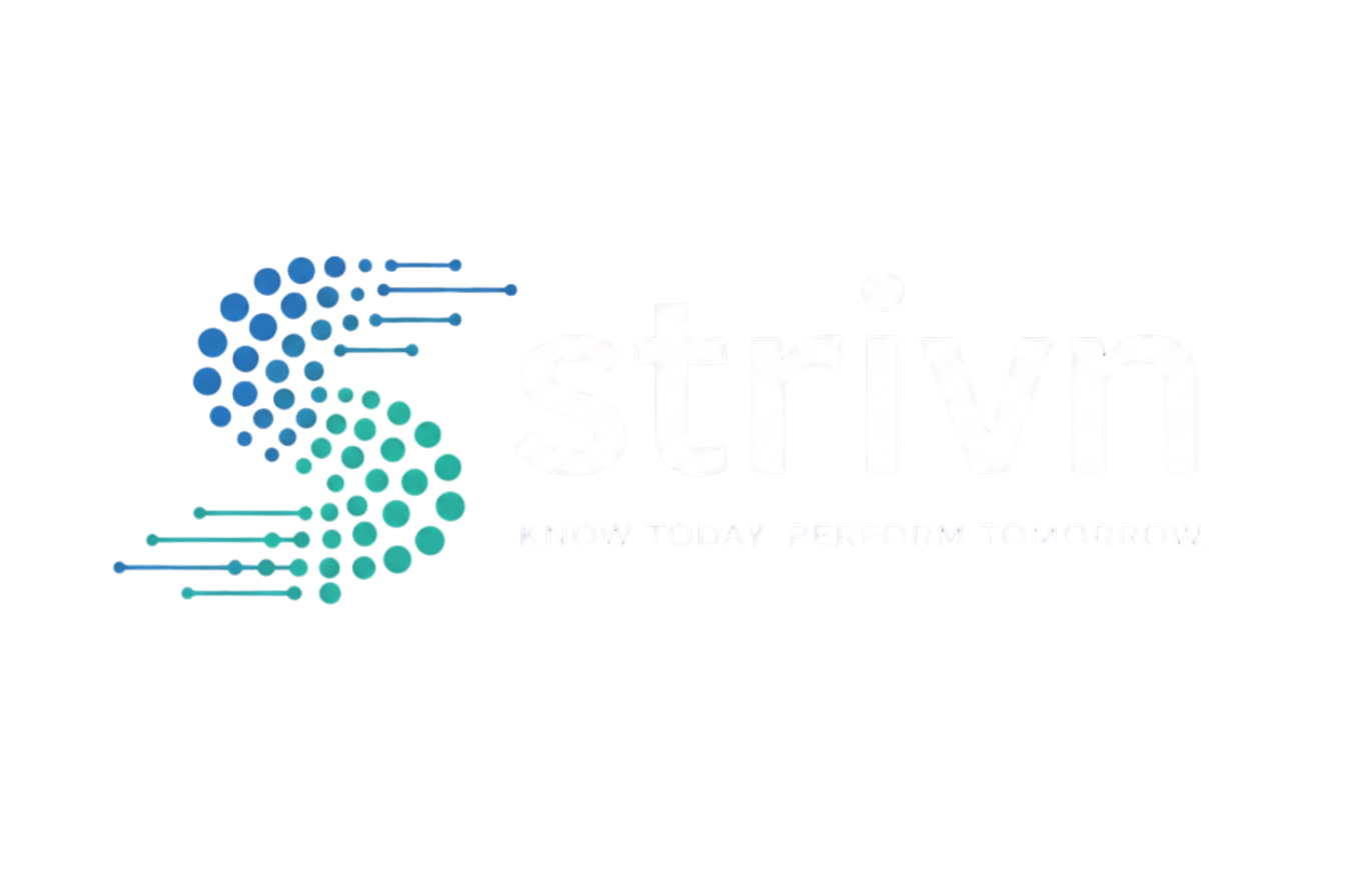 strivn — Know today. Perform tomorrow.